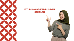 Fitur SIAKAD Kampus dan Sekolah
