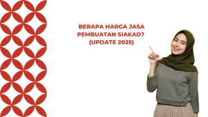 Berapa Harga Jasa Pembuatan SIAKAD? (Update 2025)