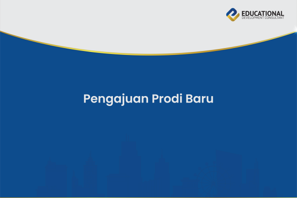 Pengajuan Prodi Baru