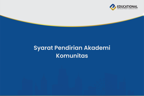 Syarat Pendirian Akademi Komunitas