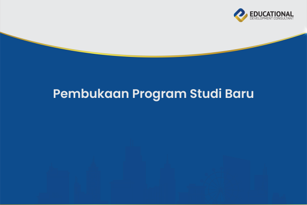 Pembukaan Program Studi Baru