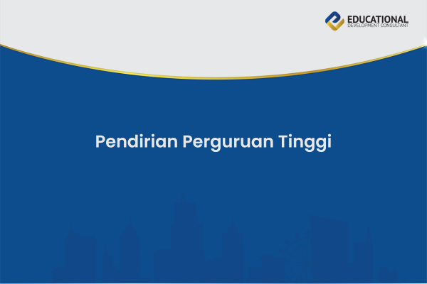 Pendirian Perguruan Tinggi