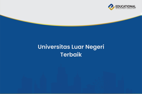 Universitas Luar Negeri Terbaik