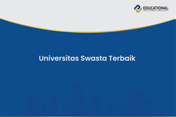 Universitas Swasta Terbaik