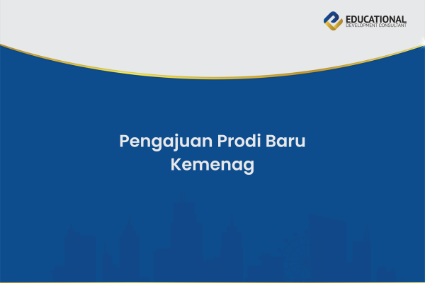 Pengajuan Prodi Baru Kemenag