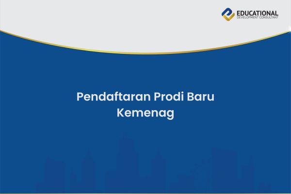 Pendaftaran Prodi Baru Kemenag