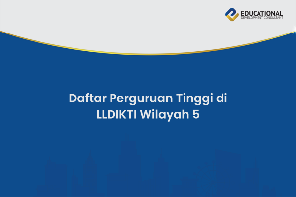 Daftar Perguruan Tinggi di LLDIKTI Wilayah 5