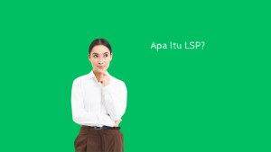Apa Itu LSP?